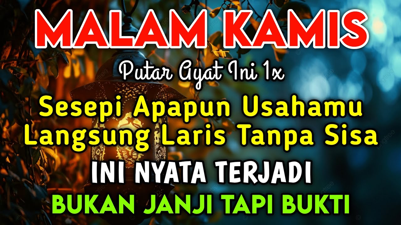 BISMILLAH KUNFAYAKUN🤲🤲SESEPI APAPUN USAHA,BISA DILARISKAN DENGAN AYAT INI | SEMOGA MENDAPAT BERKAH