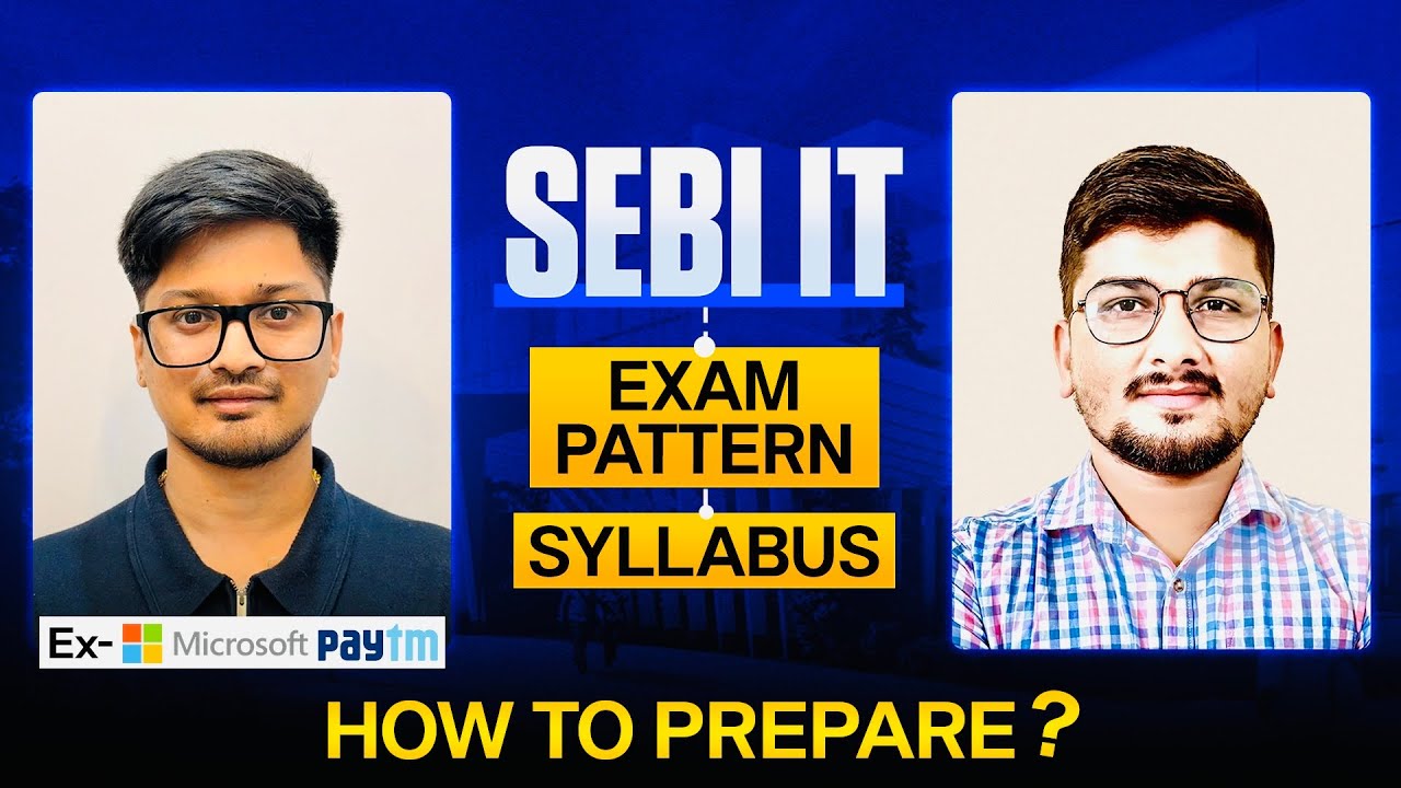SEBI IT Grade A 2025 Preparation Strategy  | Phase 1, 2 & Interview | Syllabus, Tips & Resources