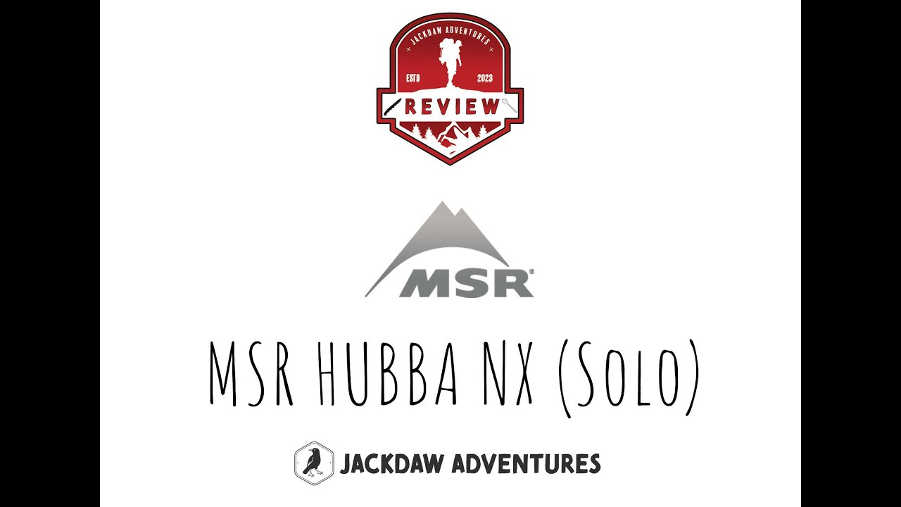 Reviewing the MSR Hubba NX solo lightweight tent.