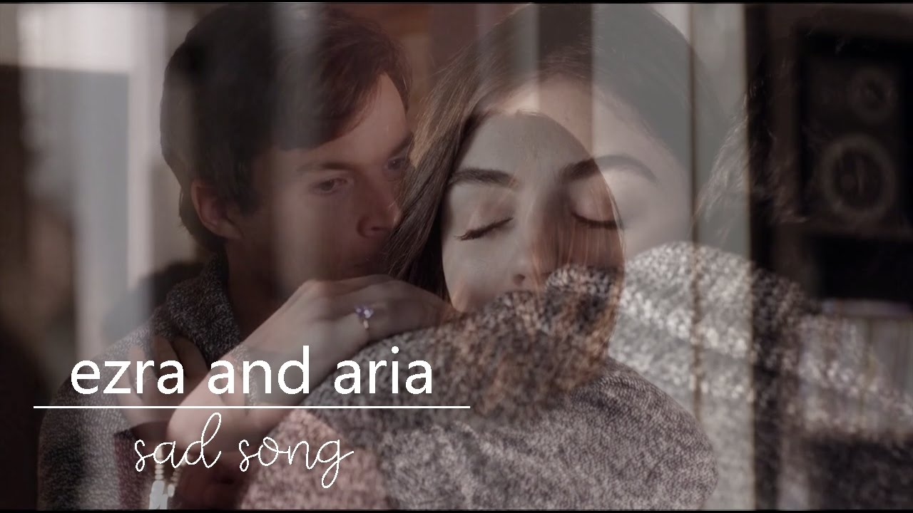 aria & ezra | sad song