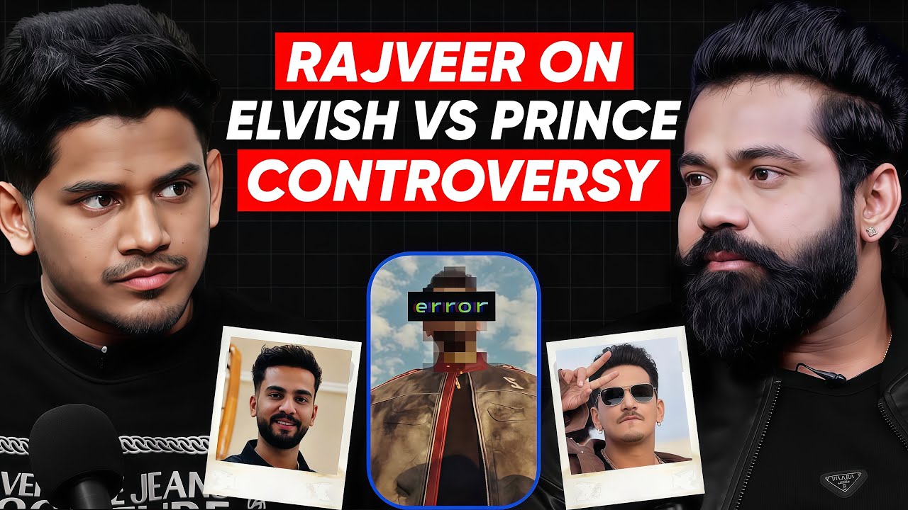 What was the Reality of Elvish vs Prince Controversy |RealTalk Clips