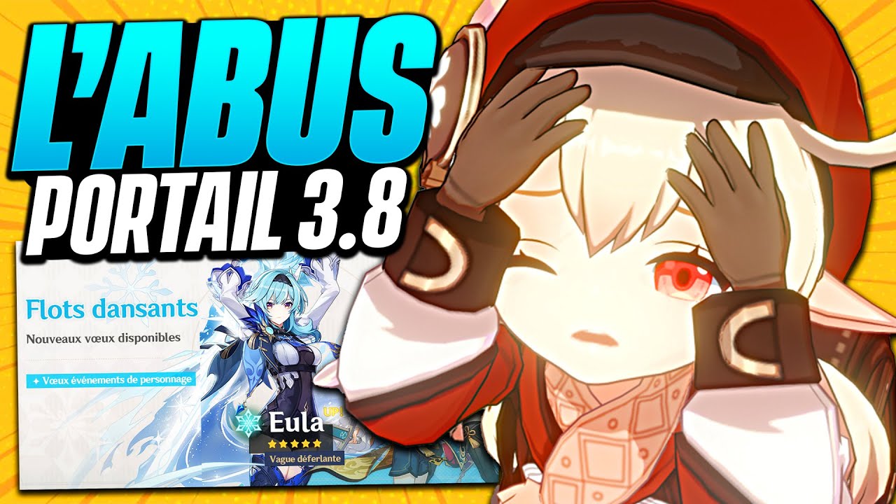 MIHOYO ABUSENT... Les Banni&egrave;res d'Eula et Klee en 3.8 (Portail Malveillant) | Genshin Impact