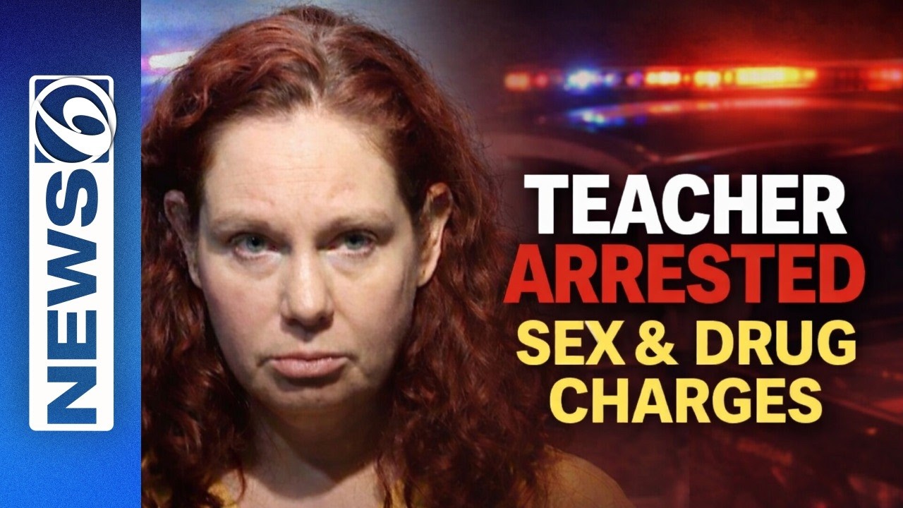 Teacher Arrested on Sex & Drug Charges Involving Former Student
