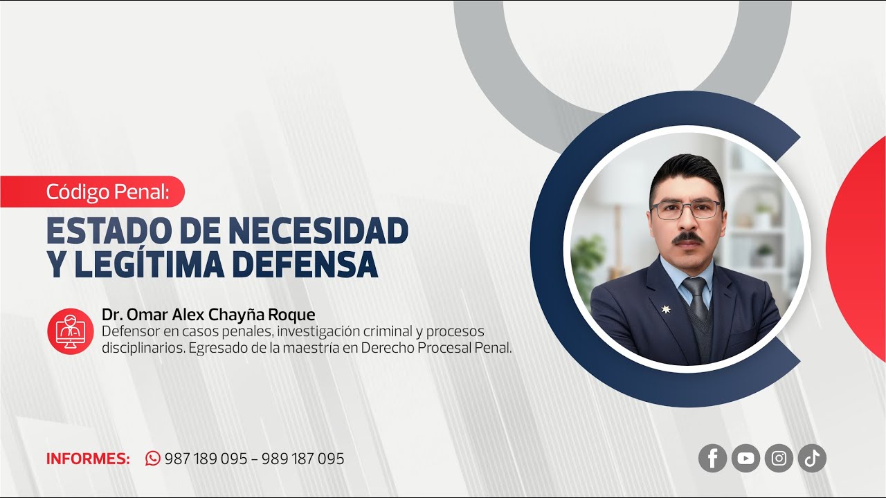 Estado de Necesidad y Legítima Defensa | Omar Alex Chayña Roque