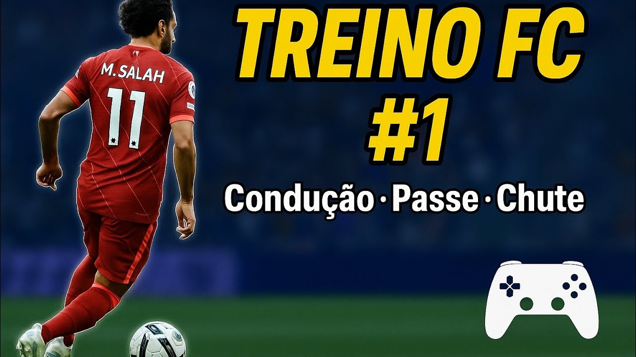 Treino FC #1 - Melhore Condução, Passe e Finalização no Ultimate Team!