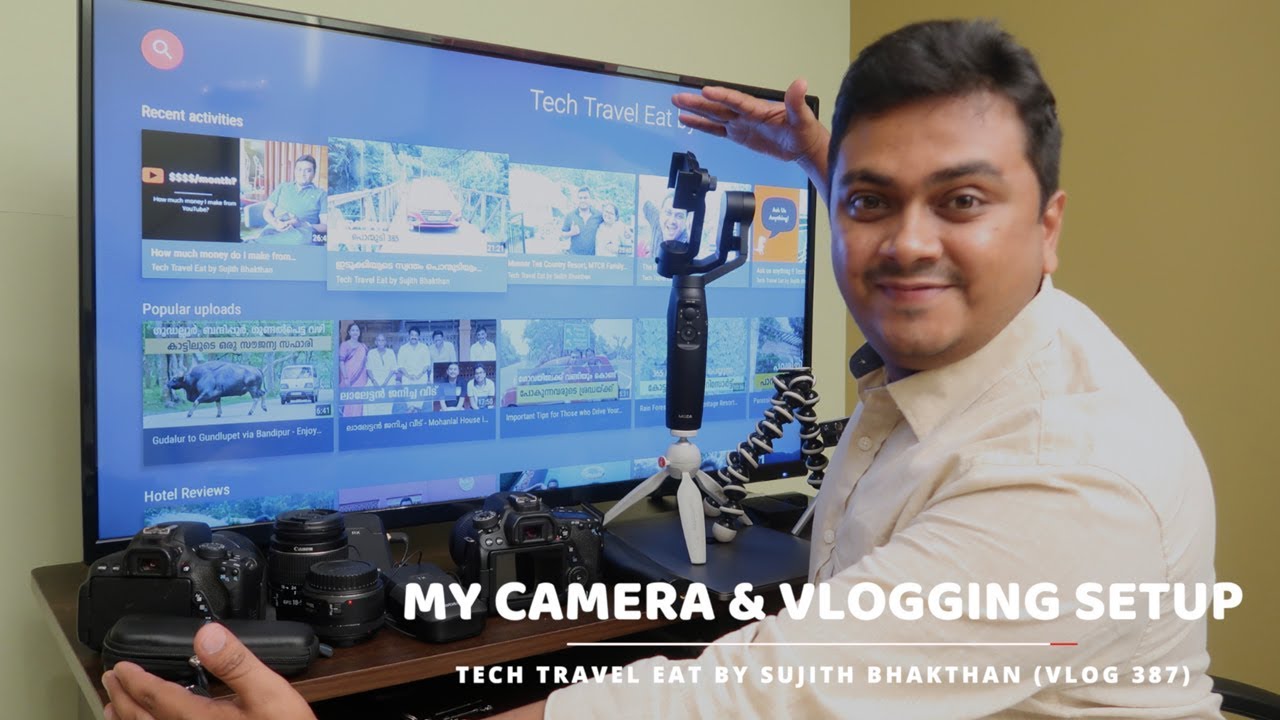 My Camera & Vlogging Setup - Travel Vlogger from India, Vlog 387