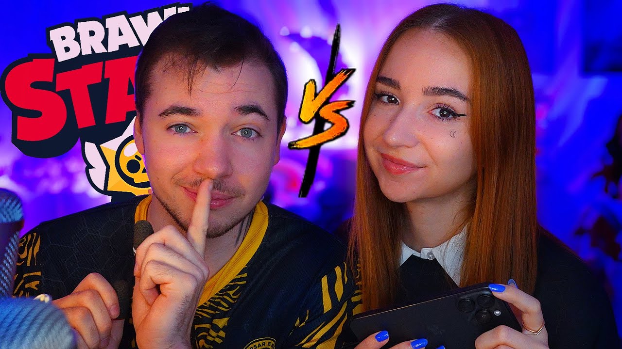 ASMR BRAWL STARS en COUPLE @asmrtomlive (On s'affronte !)