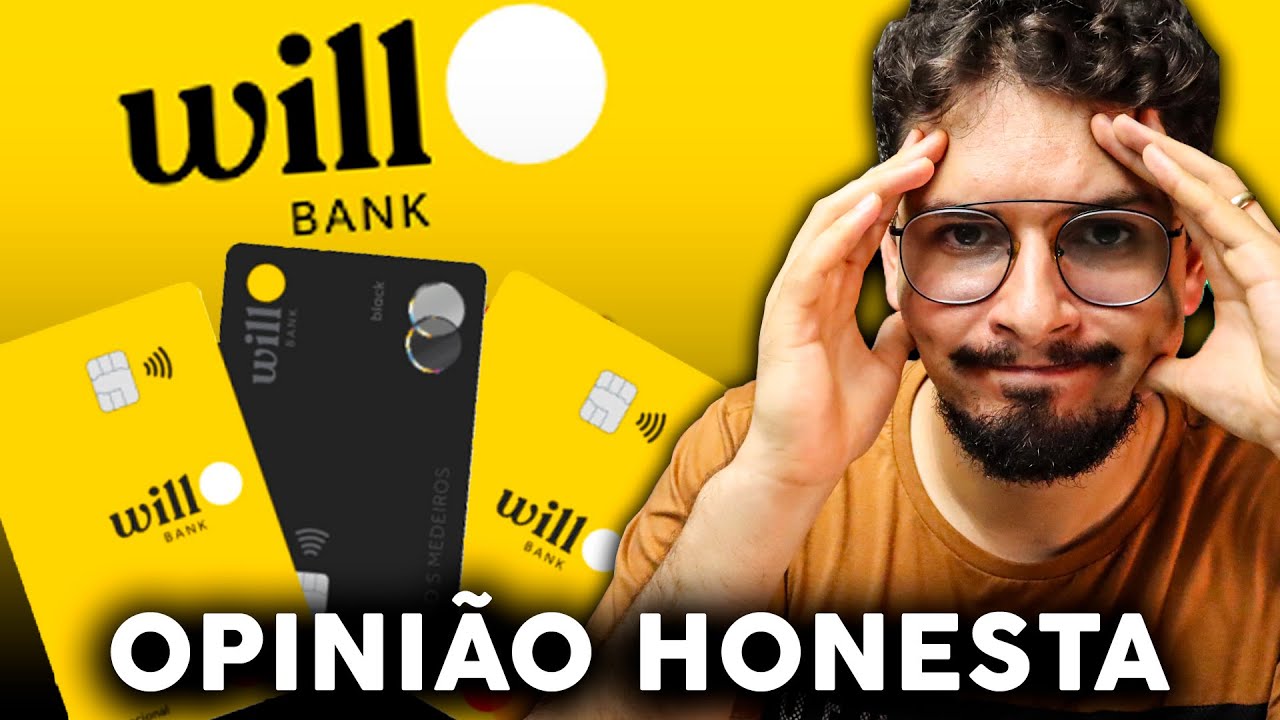 💳 Cart&atilde;o Will Bank: Vale a Pena Mesmo? Opini&atilde;o Honesta! [ATUALIZADO]