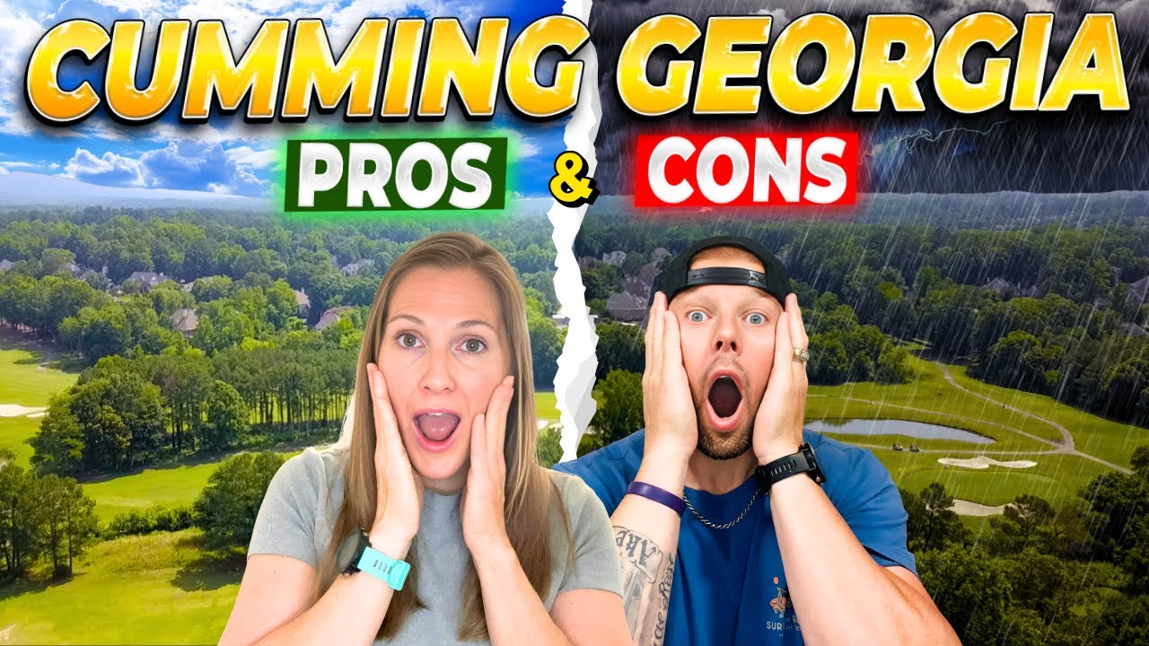 Pros & Cons of Living in Cumming Georgia | Top Atlanta Suburb Guide!