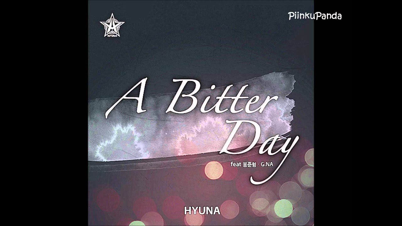 HyunA - A Bitter Day  (Male Version)