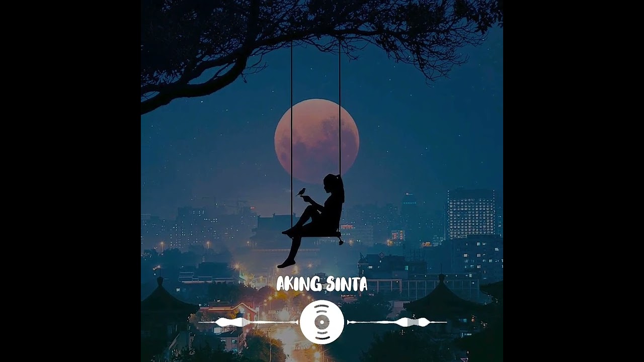 Aking Sinta - Nyong Prod. Zi visualizer