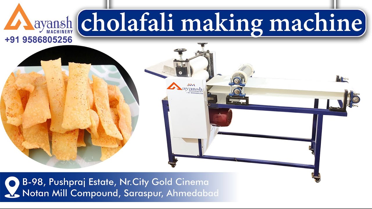 CHOLAFALI BANANE KI MACHINE | AAYANSH MACHINERY