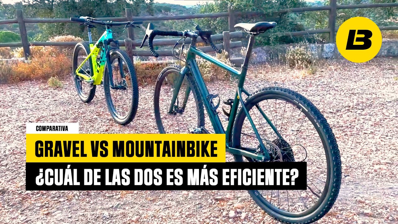 Gravel vs Mountainbike ¿Cuál de estas dos bicicletas es más eficiente?