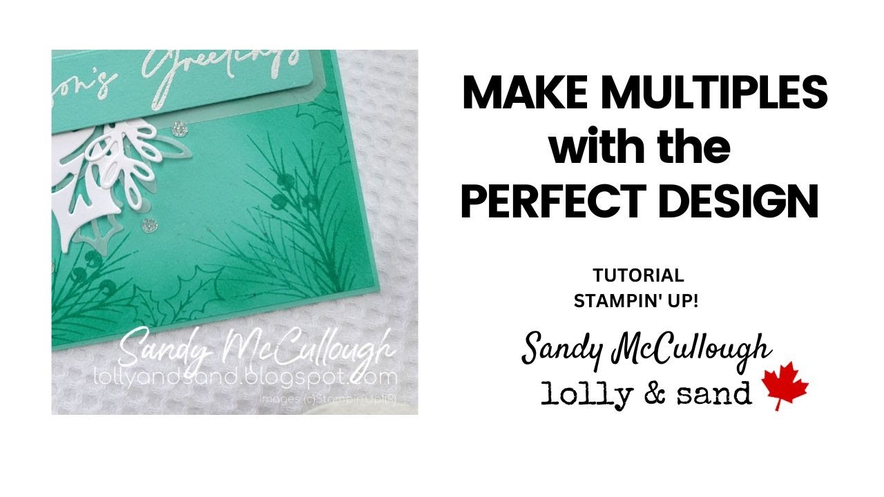 Perfect Design for Making Multiples | Christmas Classics | Stampin' Up!