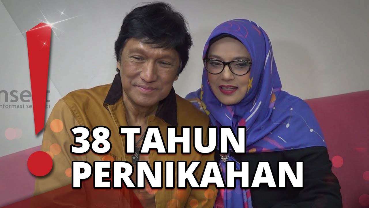 38 Tahun Nikah, Ikang fawzi dan Marissa Haque Bongkar Rahasia Harmonis
