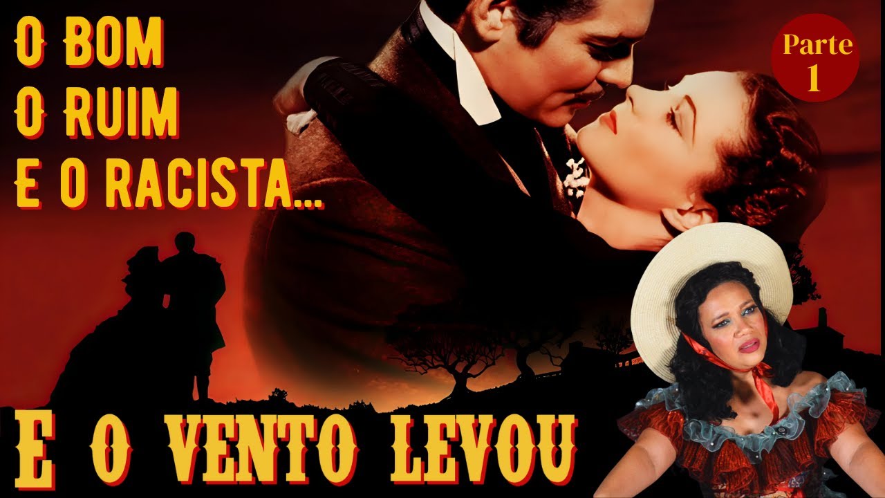 Entenda porque o filme  E O VENTO LEVOU AINDA é a maior bilheteria da historia do cinema! Parte 1