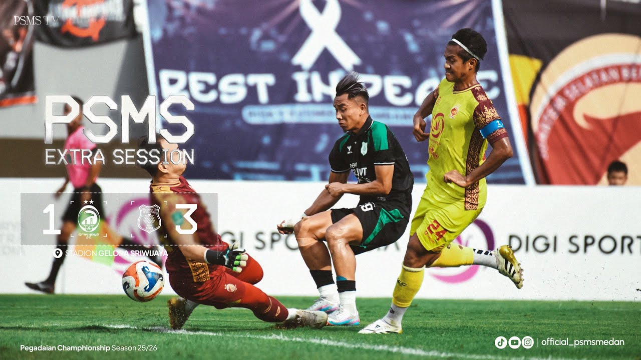 EXTRA SESSION | Sriwijaya Fc 1-3 PSMS Medan | Tiga Poin penting dari Palembang