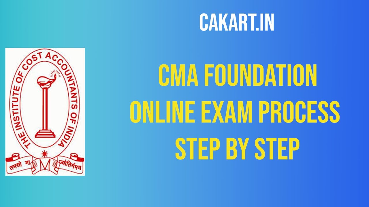 CMA Foundation Online  Exam Process Step By Step