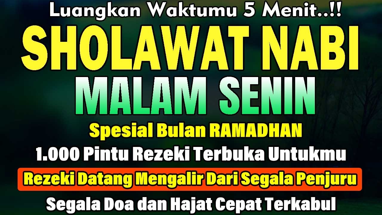 SHOLAWAT JIBRIL PENARIK REZEKI PALING DAHSYAT, Sholawat Nabi Muhammad SAW, SALAWAT PALING MERDU