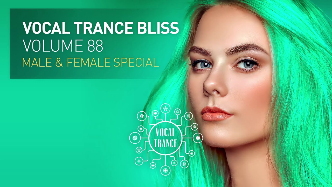 VOCAL TRANCE BLISS (VOL. 88) Male & Female Special [FULL SET]