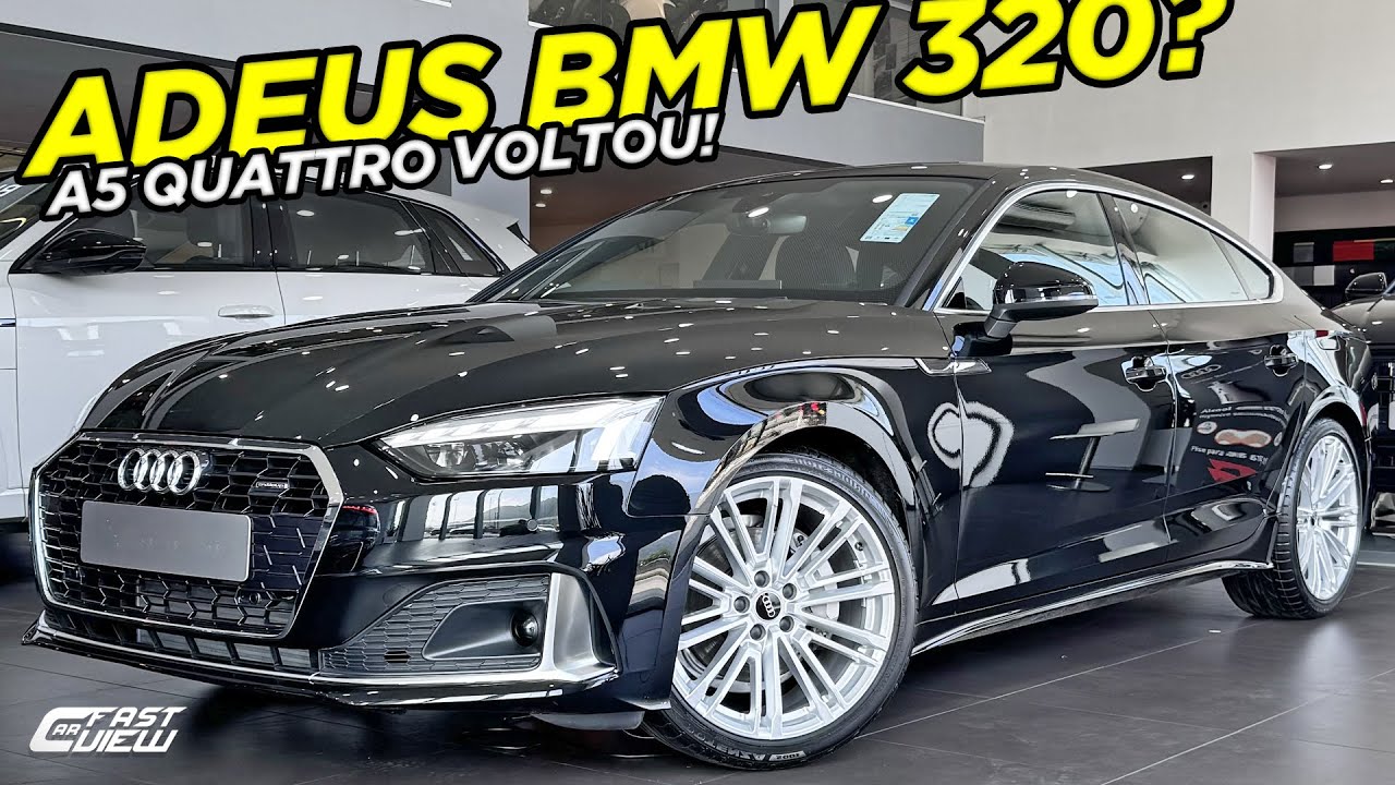 NOVO AUDI A5 SPORTBACK QUATTRO 2025 COM TRAÇÃO INTEGRAL E MAIS POTENTE QUE BMW 320i VALE A PENA?