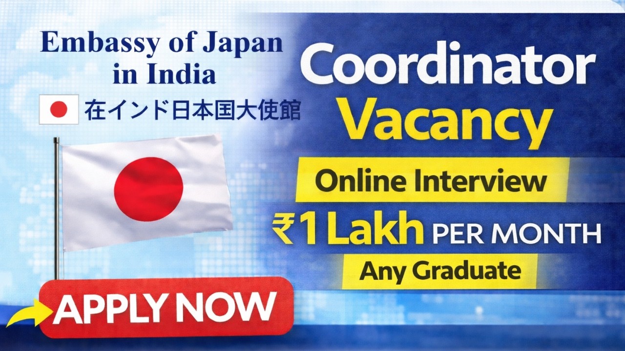 Coordinator Vacancy in Japan Embassy 2026 | Eligibility | Salary | Apply Process | Full Details