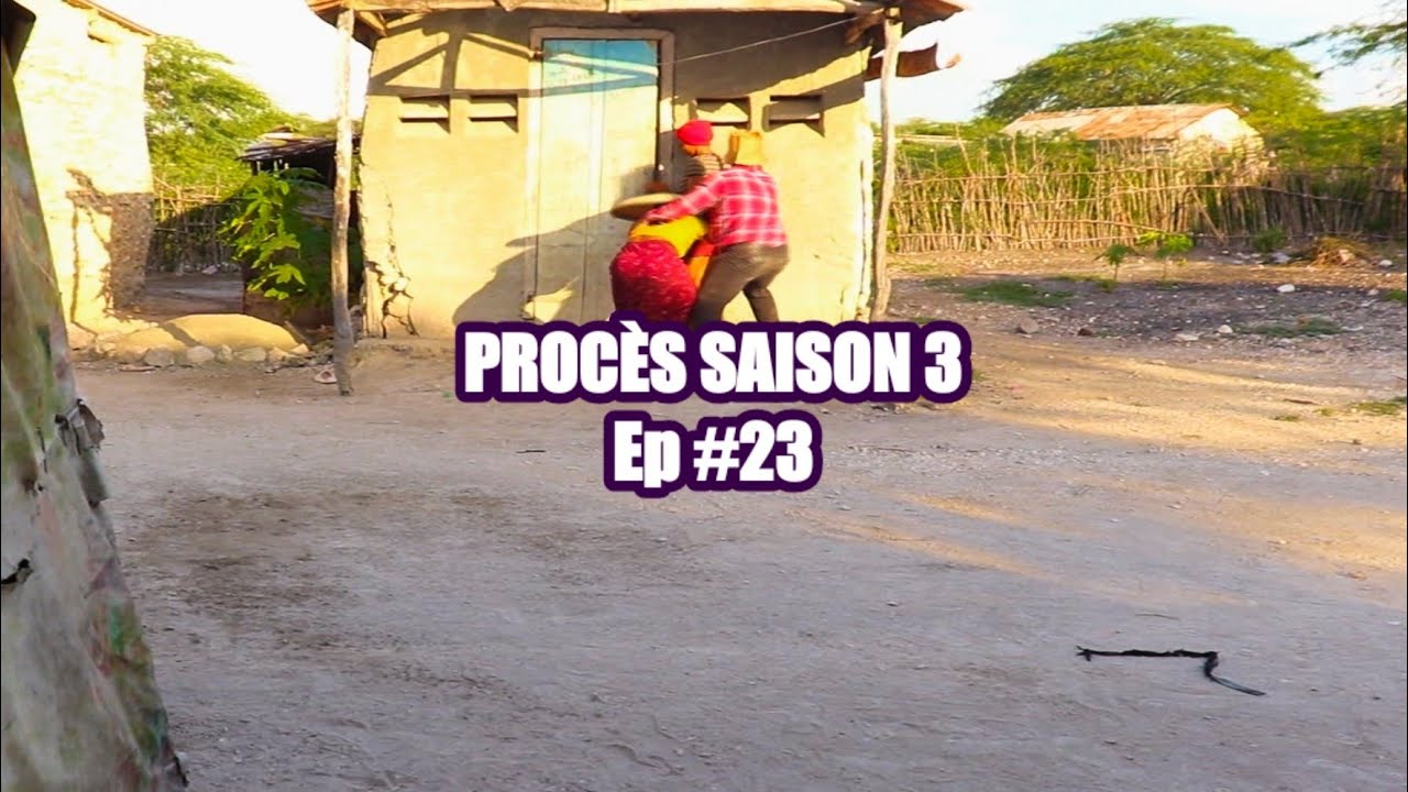 PROCÈS S3 Ep #23 - [ Begom - Ti Mal - Kazèk Defo - Naika - Nazwel - Kalabwa - Lamèsi - Milou ]