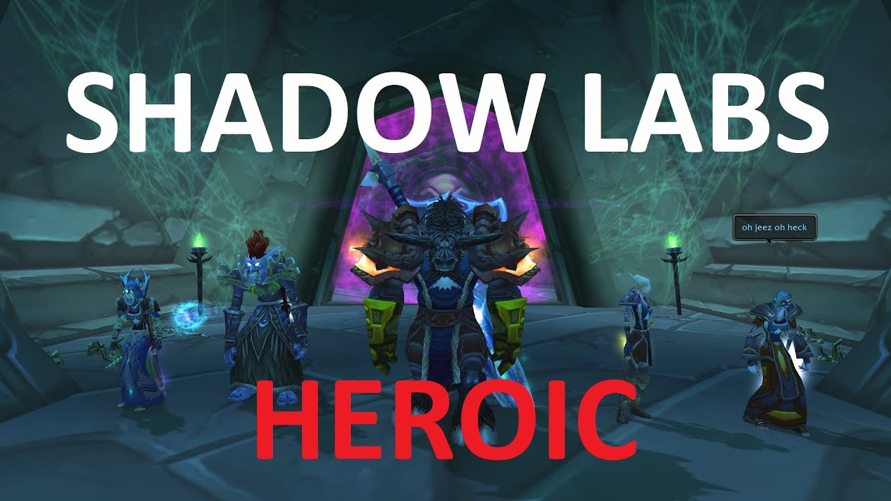 Heroic Shadow Labs - TBC Classic