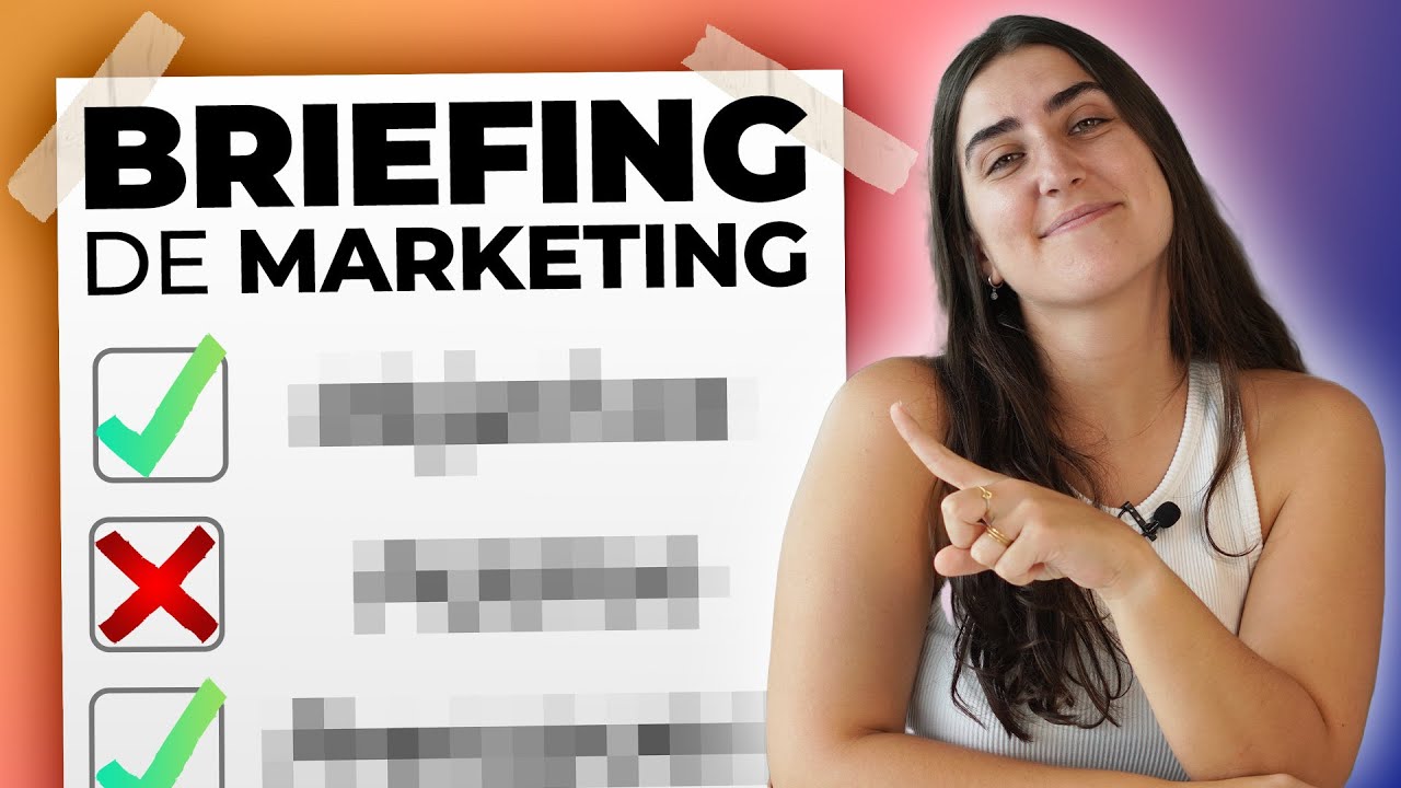 Briefing de Marketing - Qué Es y Cómo Hacer Uno