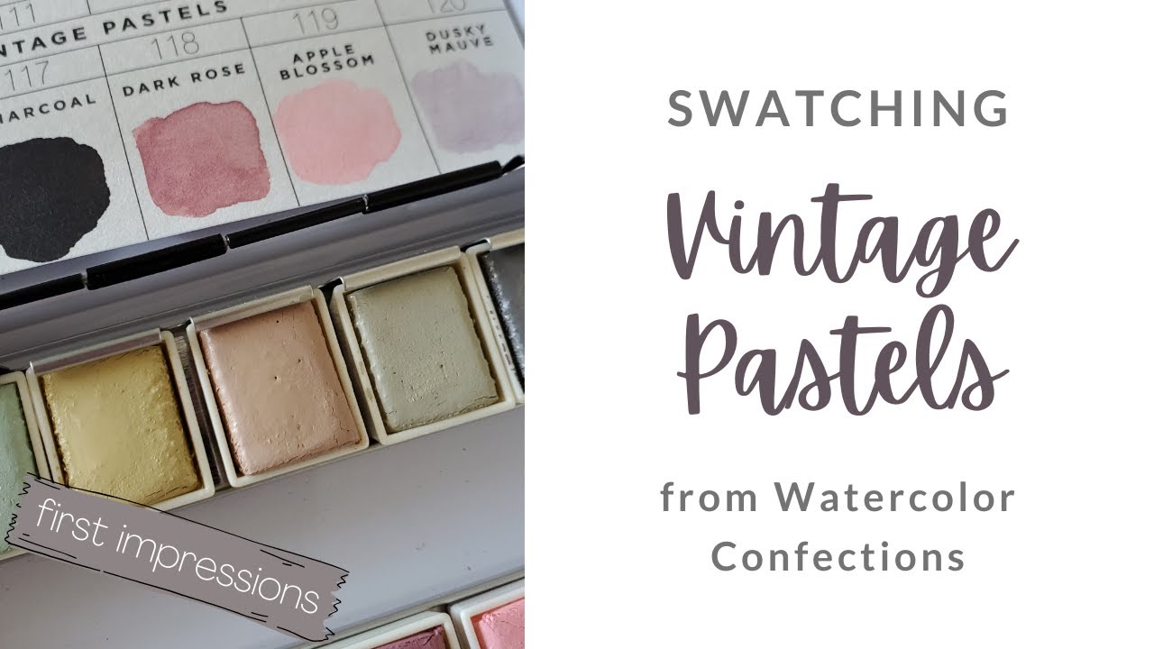 Swatching Watercolor Confections Vintage Pastels
