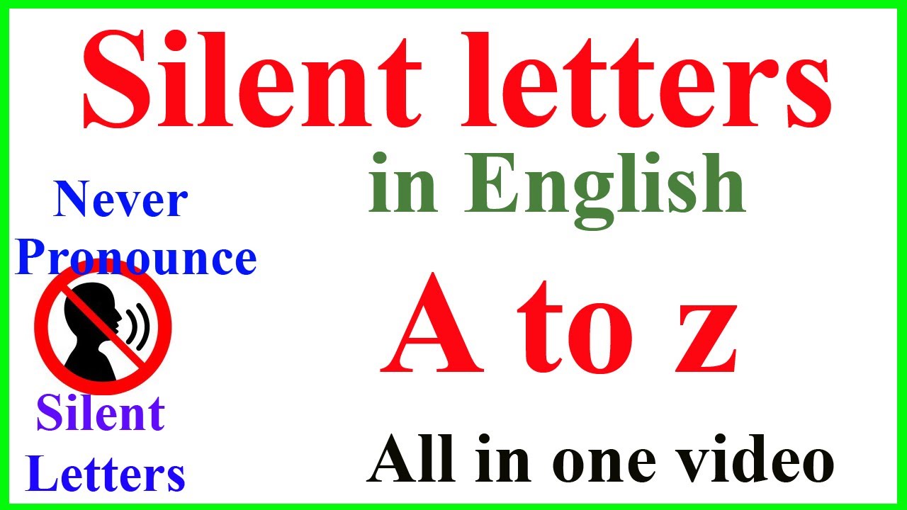 Silent Letters in English | A to Z Rules | Pronunciation