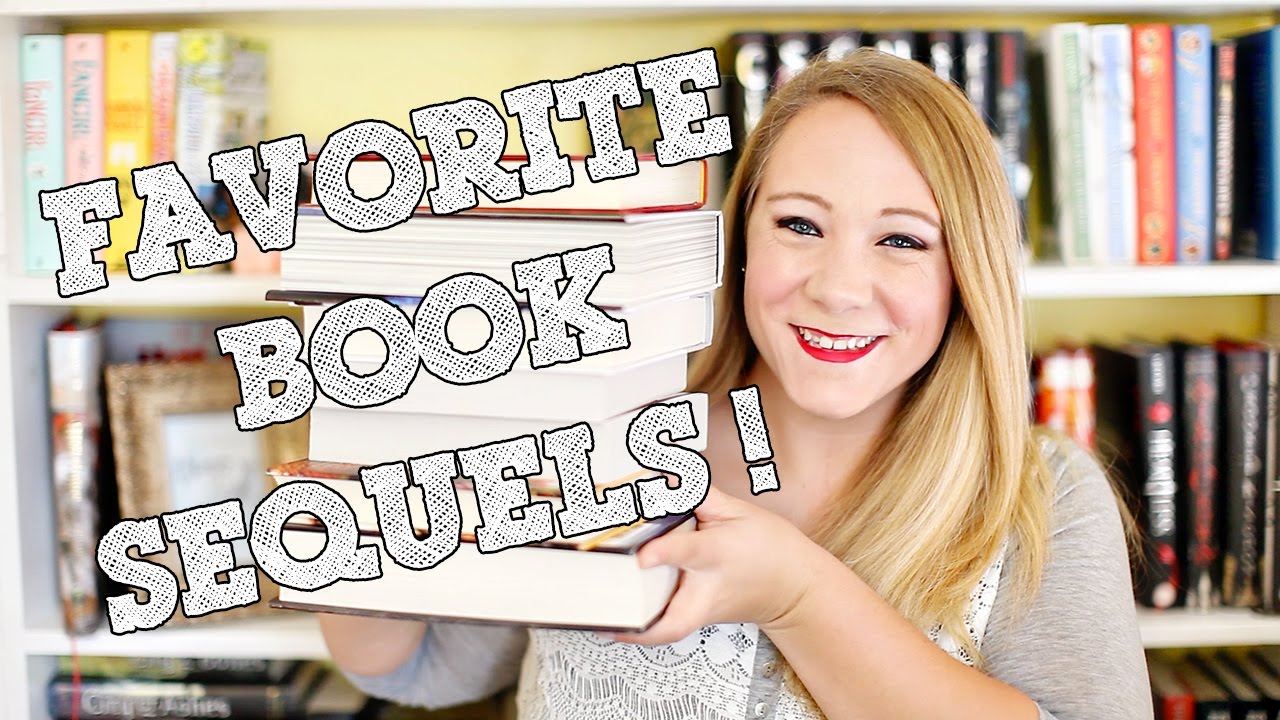 FAVORITE BOOK SEQUELS!!!