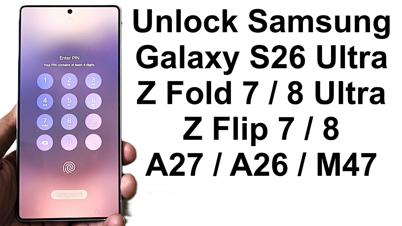 Забыли пароль &mdash; как разблокировать Samsung Galaxy S26 Ultra, Z Fold 8 Ultra, Z Flip 8, Z Fold 7, ...