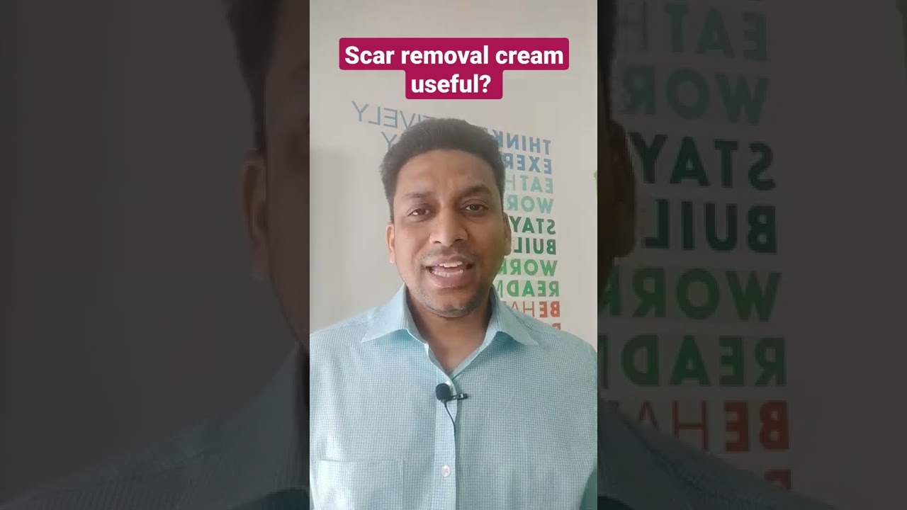 Are scar removal creams effective?Tretnoin, corticosteroid and  silicone gel sheets can be used.