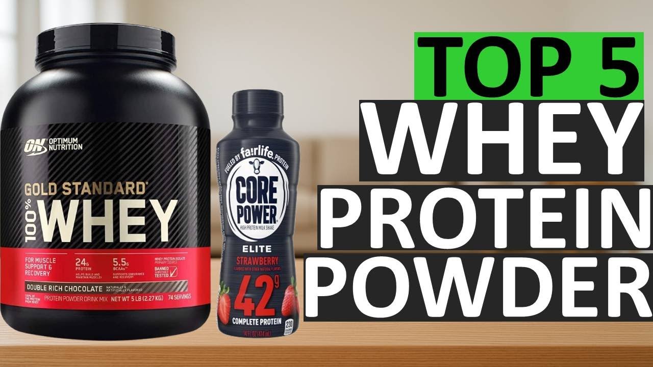 Top 5 Best Whey Protein Powder 2025 | Build Muscle Faster | USA Buyer’s Guide