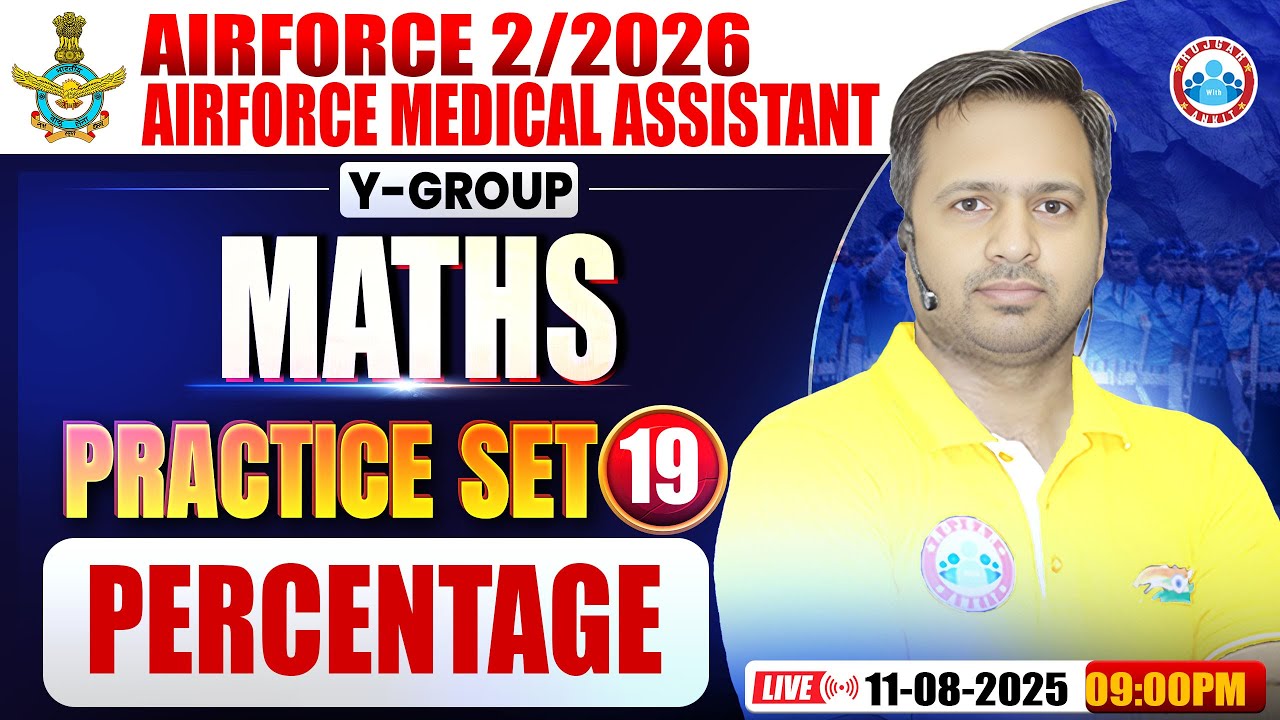 Airforce Y Group Classes 02 2026 | Airforce Medical Assistance Maths Practice Set #19