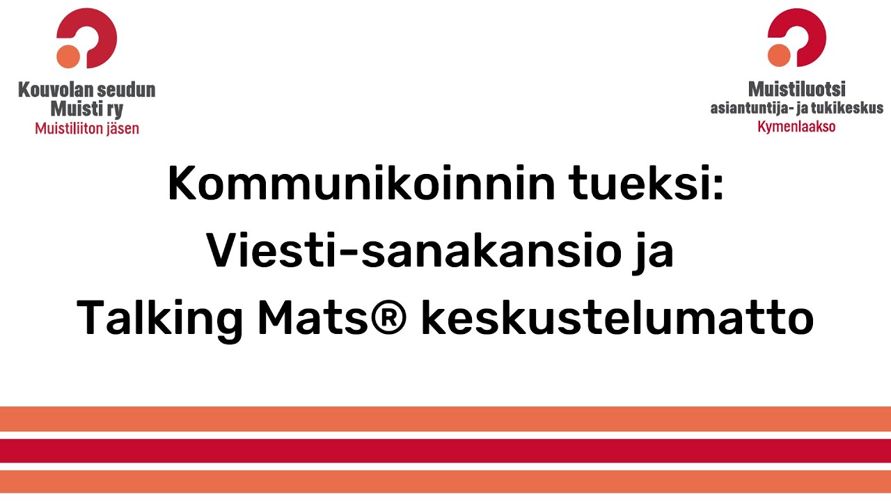 Viesti-sanakansion ja Talking Mats® keskustelumaton esittely