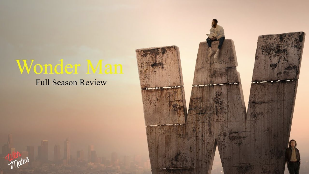 Wonder Man Full Spoiler Review | With Mates Podcast