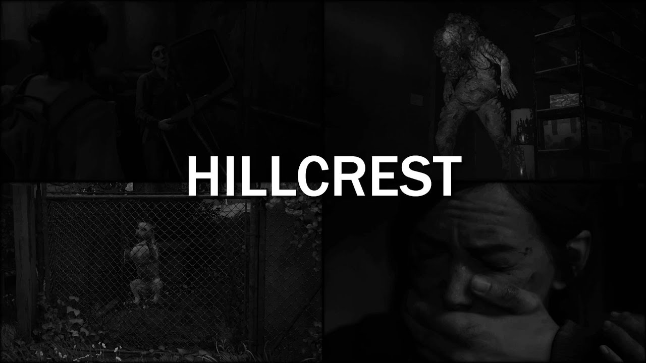 Hillcrest | The Last of Us Part II Chapter Music