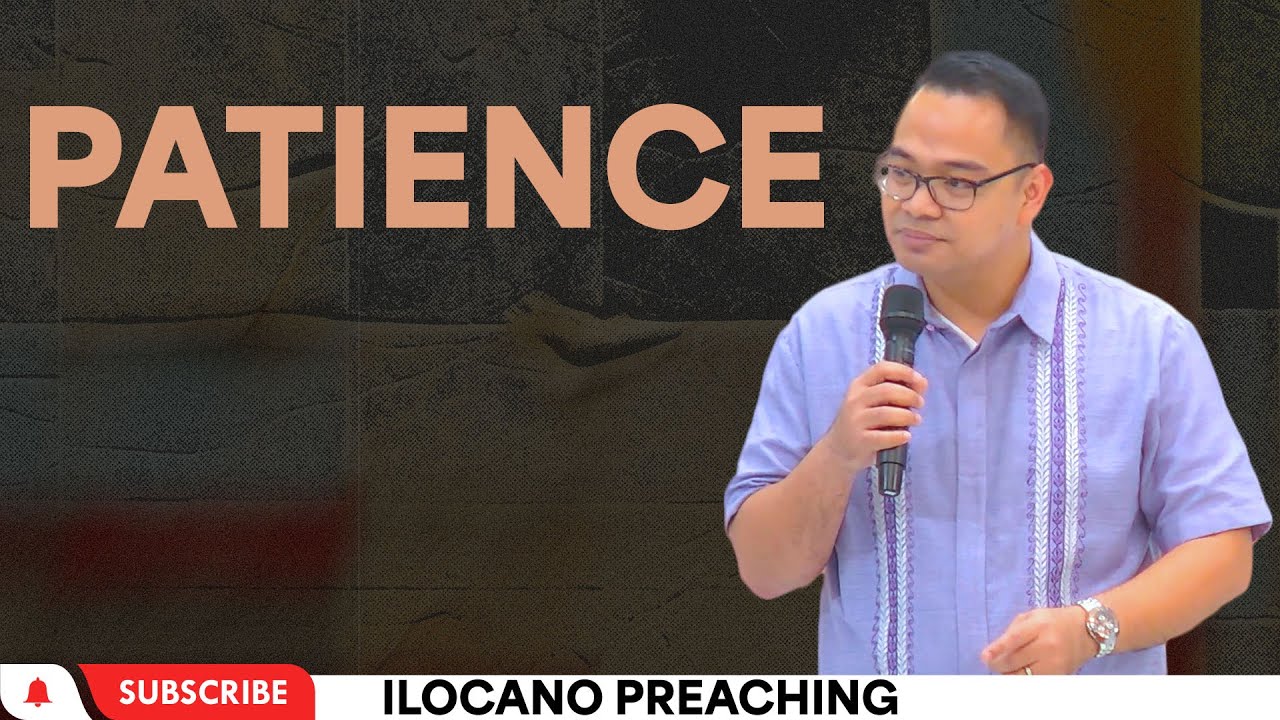 Patience: A Prerequisite for Maturity | Rev. Provy R. Cadeliña