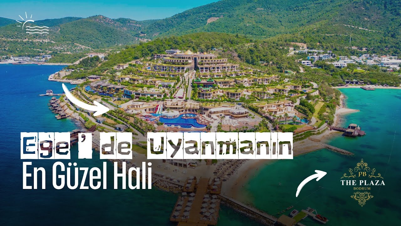 The Plaza Bodrum I 2025’in Luxury Oteli!