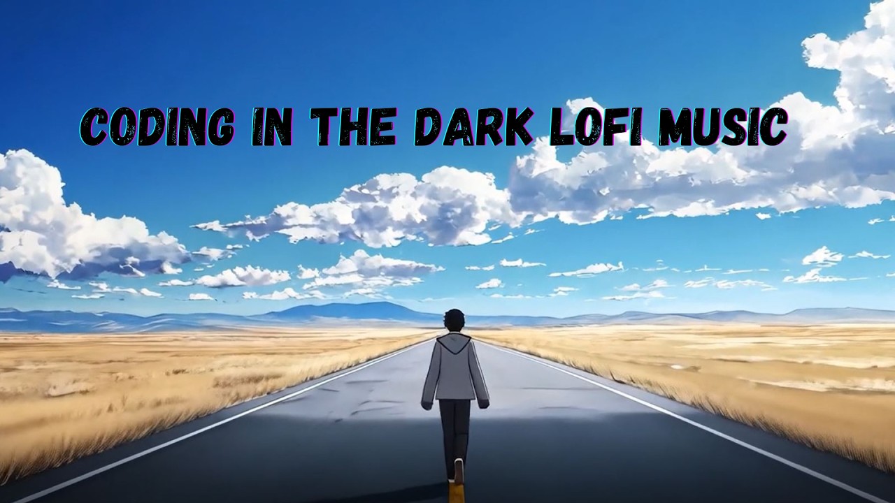 Coding in the Dark | Chill Lofi Focus Music | Relaxing Background Beats for Study, Work & Coding