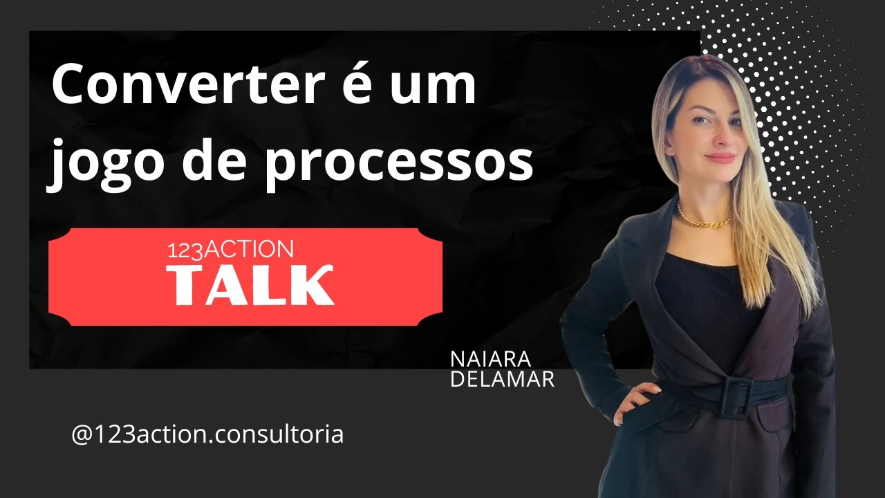 O que não tem processo, não tem escala: Estratégias Reais para Vendas e Novos Negócios