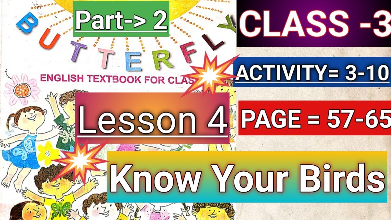 Class 3/Lesson 4/🎯Know Your Birds/Activity 3-10/ময়ূর এবং সারস/ The Peacock and the Crane/Butterfly🦋