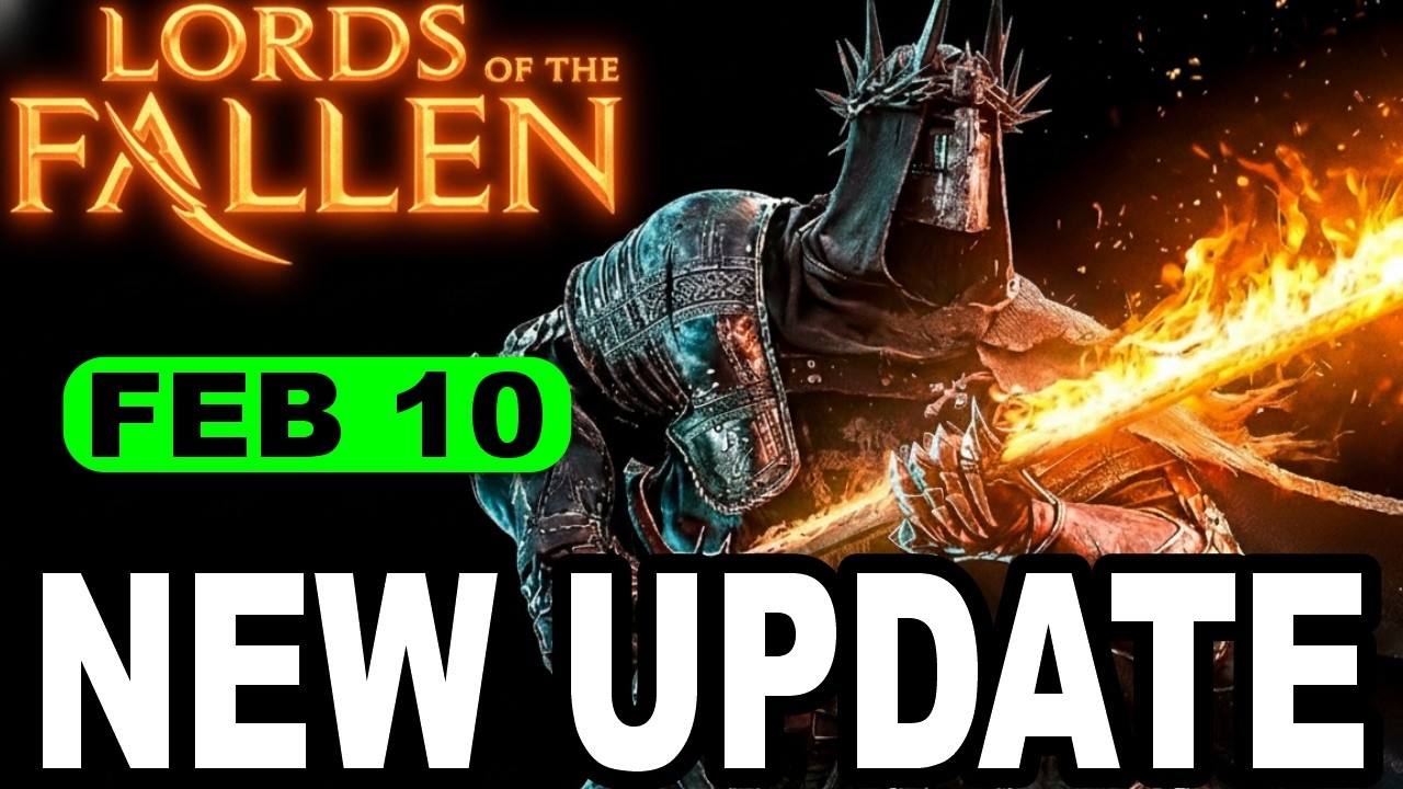 Lords of the Fallen Update 2.5.267 Patch Explained &mdash; Huge Co-Op Fixes, Guidance Improvements & More!