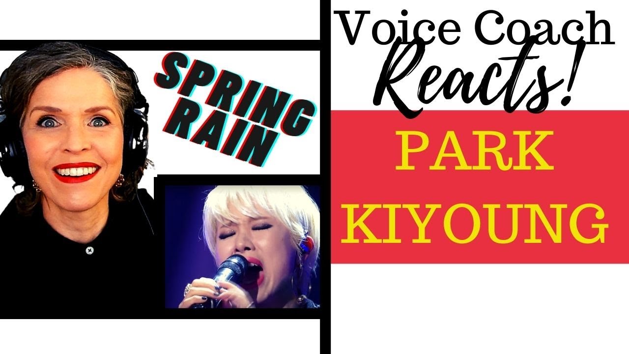 ПЕРВОЕ СЛУШАНИЕ Park Kiyoung - Spring Rain | 박기영 - 봄비 Vocal Coach Reacts & Deconstructs