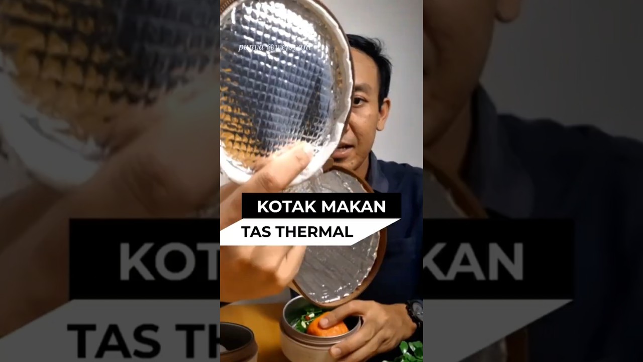 Pilih kotak makan sekaligus tas thermal aja kalau mau makanan tetap hangat pas makan siang.