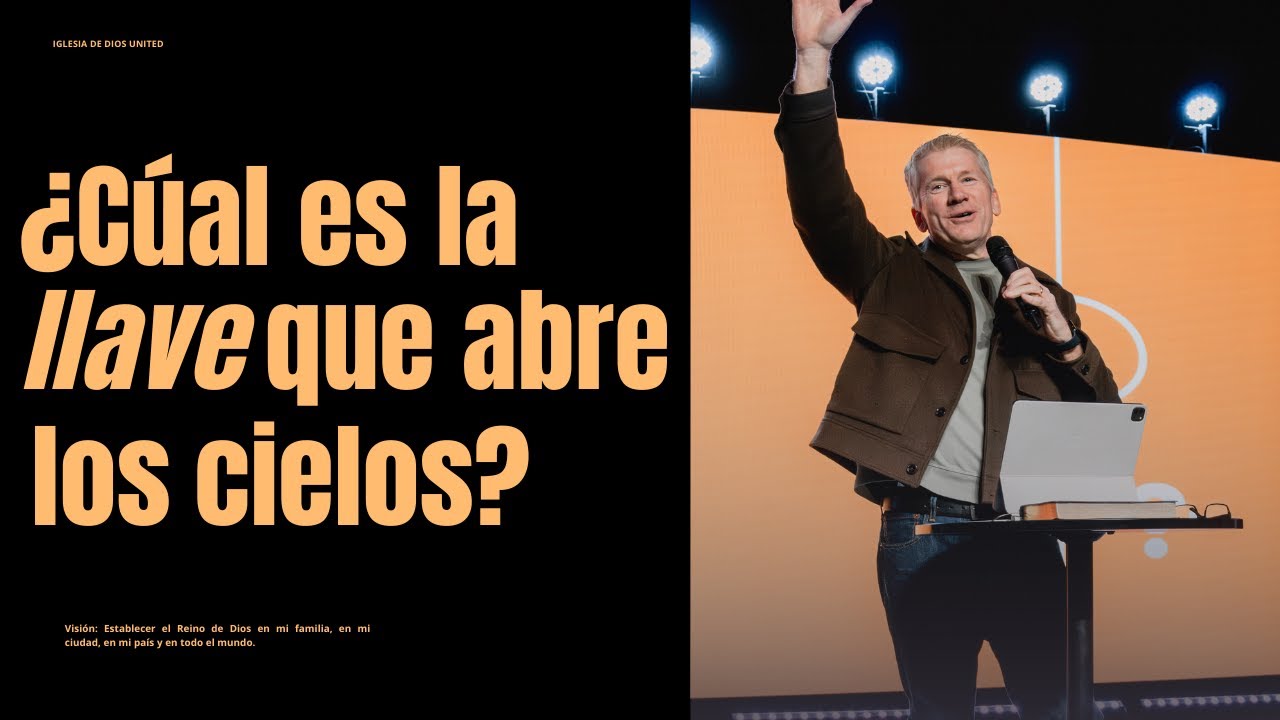 ¿Cúal es la llave que abre los cielos? | Donald Franz