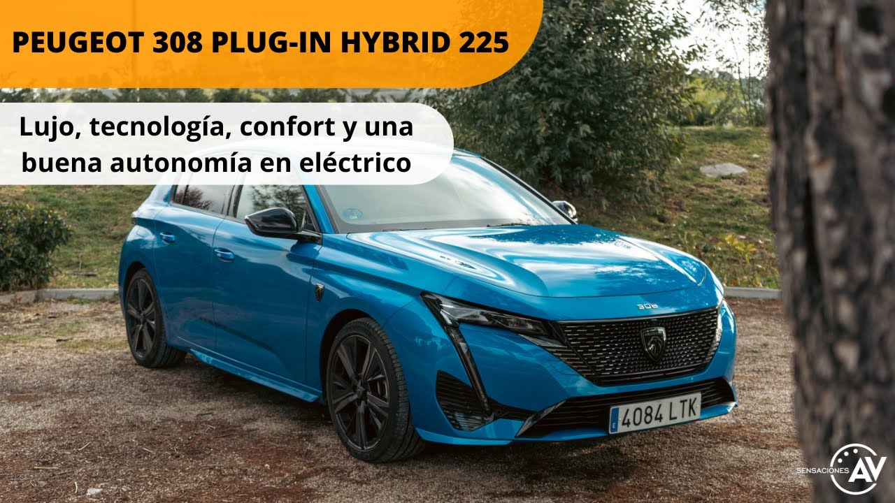 Prueba PEUGEOT 308 PLUG-IN HYBRID 225 e-EAT8 / Prueba en español / sensacionesalvolante.es