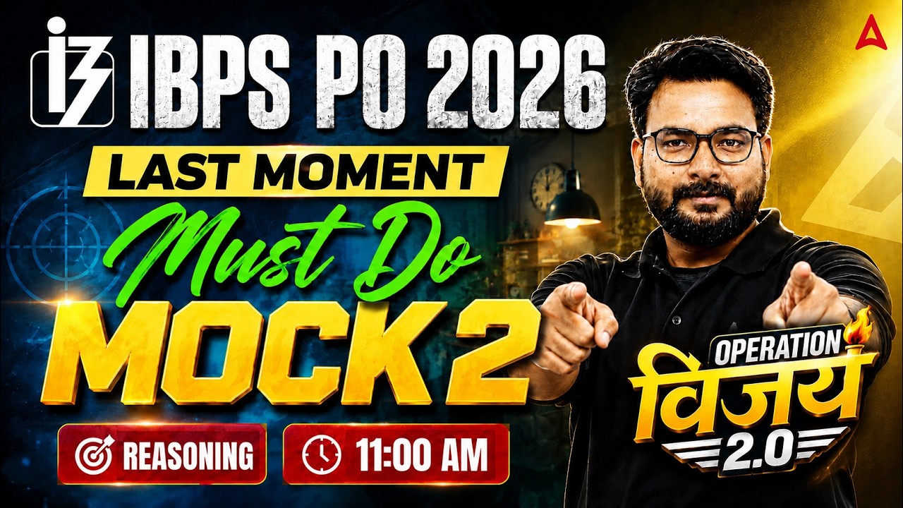 IBPS PO 2026 Last Moment Must Do Mock | Reasoning Full Mock Test | Saurav Sir | Part 2